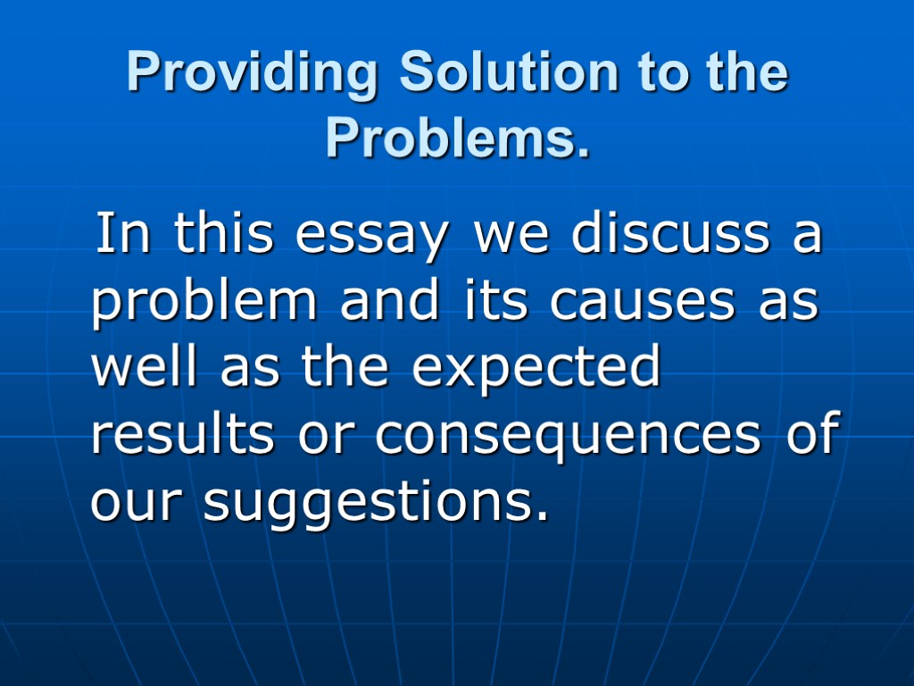 an essay providing solutions to problems